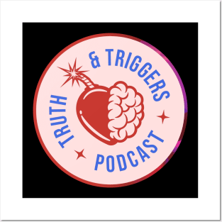 Truth and Triggers Podcast New Logo Posters and Art